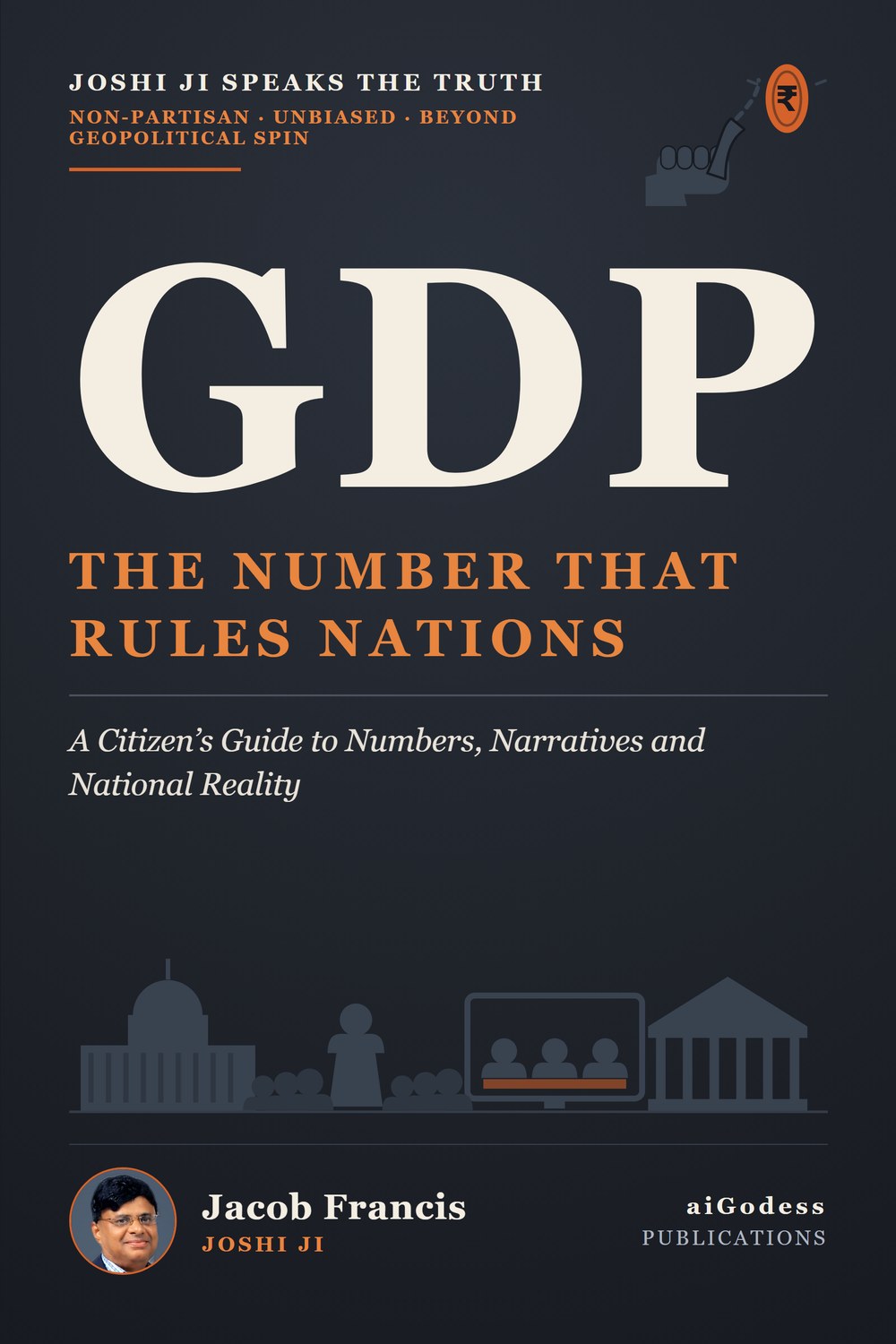 Cover of GDP: The Number That Rules Nations